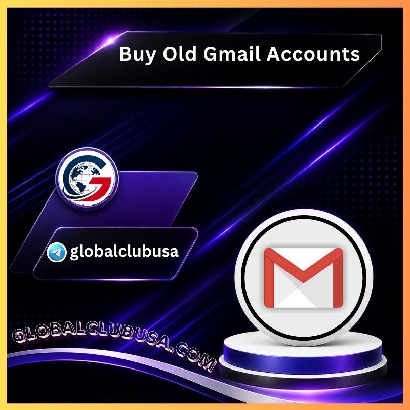 Buy Old Gmail Accounts
