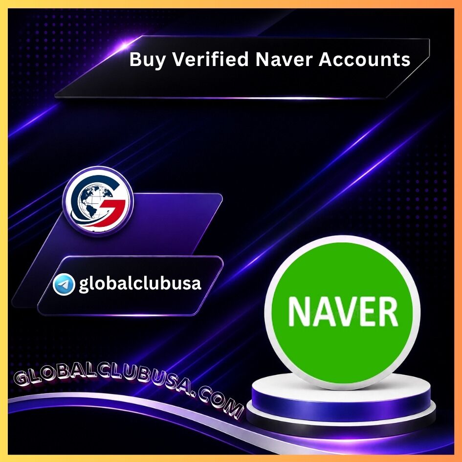Buy Verified Naver Accounts